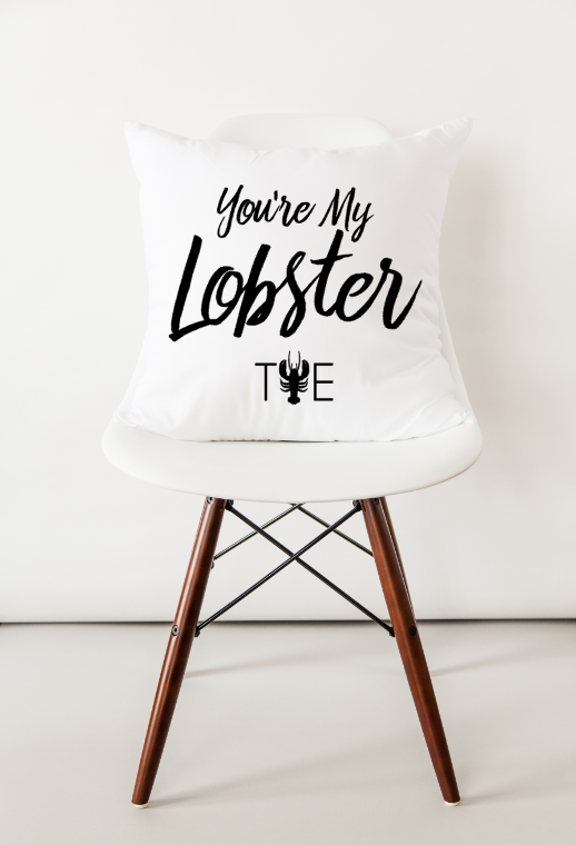 "You're My Lobster" Pillow Cover